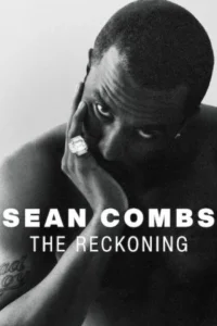 sean combs the reckoning season 1 rgg1dttdjwrsdumfz5bcbqdu0lsxt058q9eqmne2s4